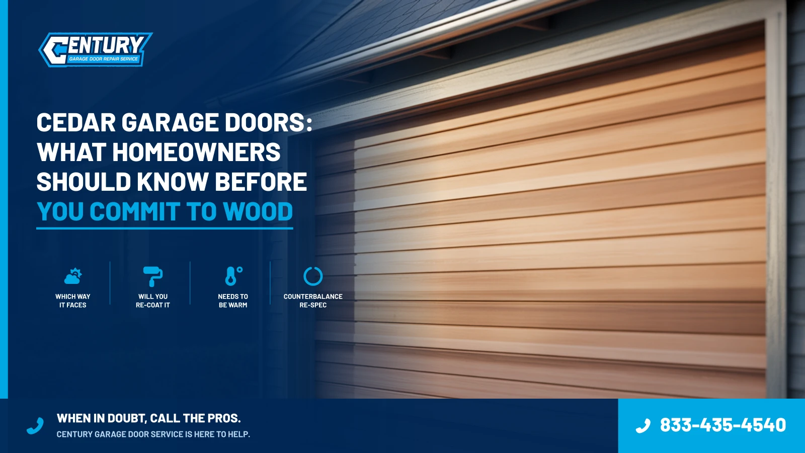 Cedar Garage Doors: What Homeowners Should Know Before You Commit to Wood - Century Garage Door Service