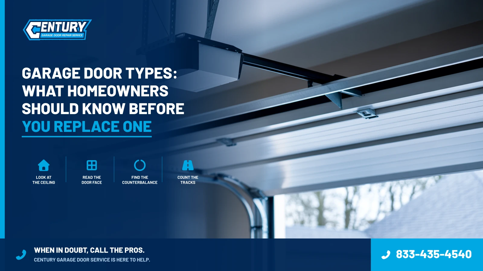 Garage Door Types: What Homeowners Should Know Before You Replace One - Century Garage Door Service