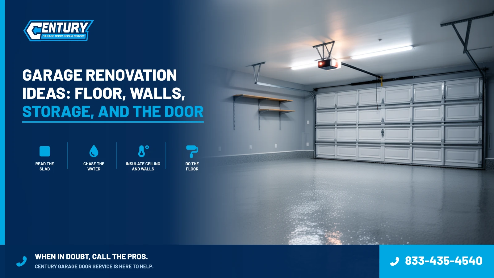 Garage Renovation Ideas: Floor, Walls, Storage, and the Door - Century Garage Door Service