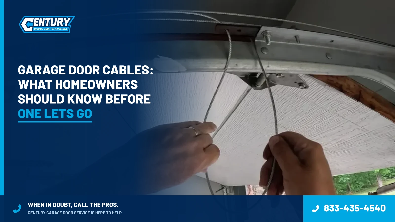 Garage Door Cables: What Homeowners Should Know Before One Lets Go - Century Garage Door Service