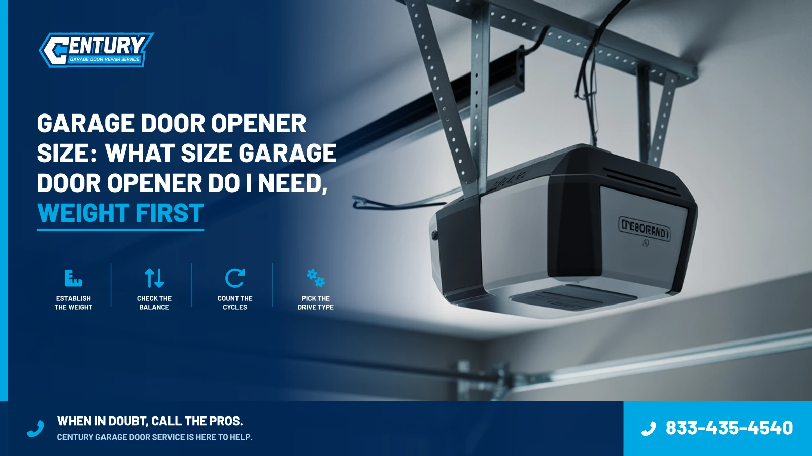 Garage Door Opener Size: what size garage door opener do i need, weight first - Century Garage Door Service