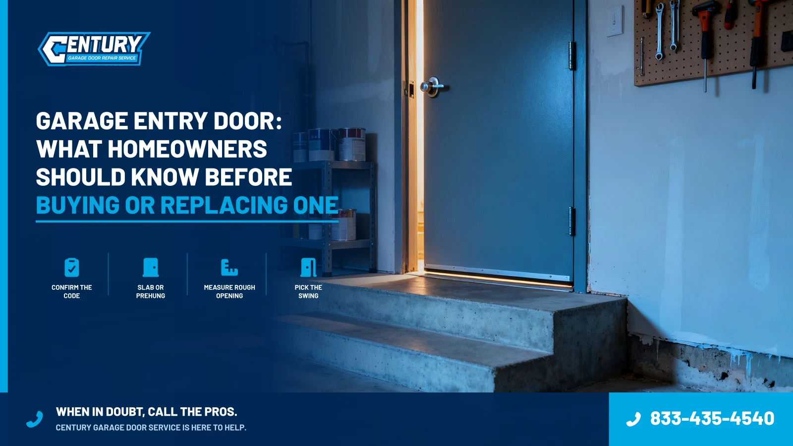 Garage Entry Door: What Homeowners Should Know Before Buying or Replacing One - Century Garage Door Service