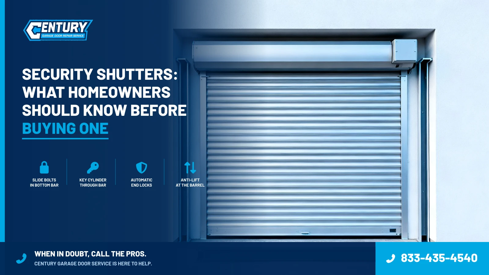 Security Shutters: What Homeowners Should Know Before Buying One - Century Garage Door Service