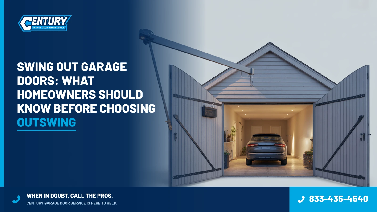 Swing Out Garage Doors: What Homeowners Should Know Before Choosing Outswing - Century Garage Door Service